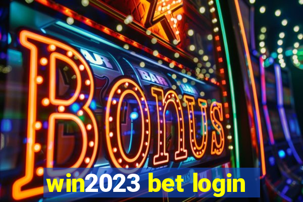 win2023 bet login